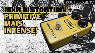 Video thumbnail for MXR Distortion + : primitive mais intense! by RockologieTV