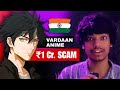 Vardaan Anime Scam EXPOSED