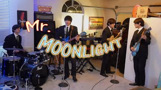 Mr. Moonlight - Beatles Cover