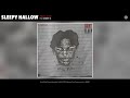 Sleepy Hallow Feat Sheff G Pray 4OR Audio