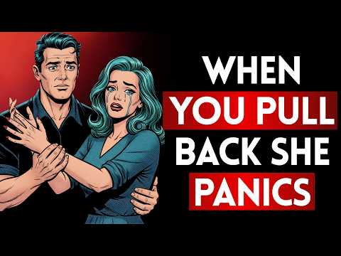 Quando ti tiri indietro... la sua mente impazzisce | Scarsità emotiva