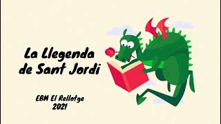La llegenda de Sant Jordi 2021
