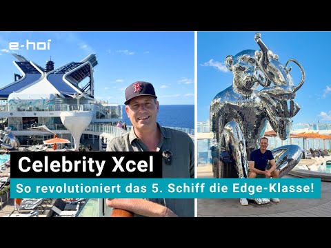 Bordrundgang Celebrity Xcel mit 7 WOW-Features, die die Edge-Class verändern l Celebrity Cruises