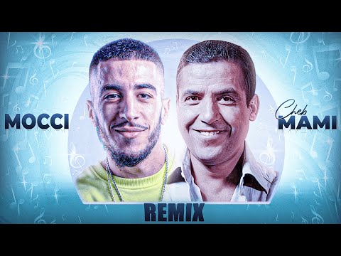 Cheb Mami ft. Mocci - Dellali (Remix By ELMOUNIR)