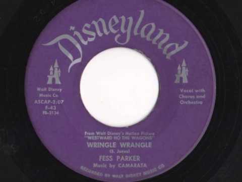 Fess Parker - "Wringle Wrangle"