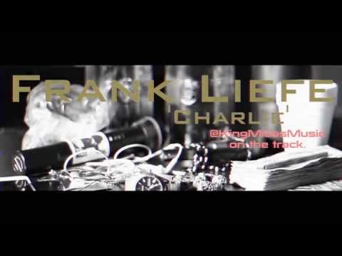 Frank Liefe - Charlie 'Teaser' - Controlled Substance