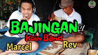 BAJINGAN-KOIN BAND // COVER AKUSTIK FEAT MARCEL HASAN