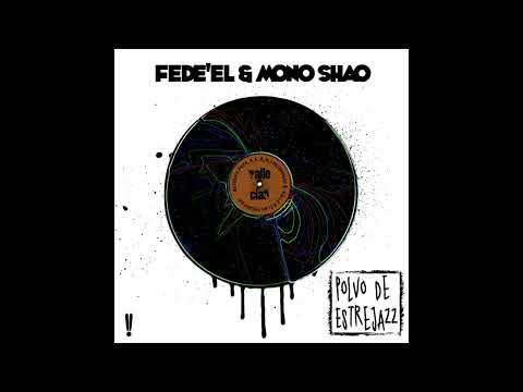 10 - Fede El Y Mono Shao - Micrófonos Autóctonos.