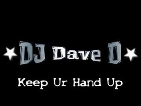 Keep Ur Hand Up - DJ Dave D - Magix Music Maker