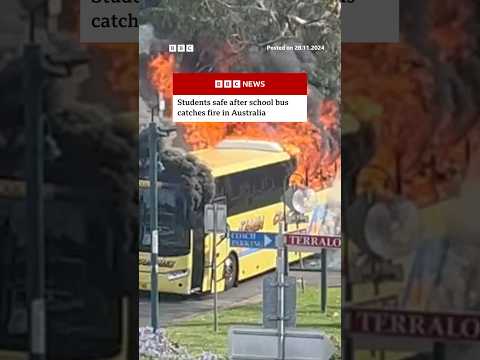 Video | Students safe after school bus catches fire in Australia. #Australia #BBCNews