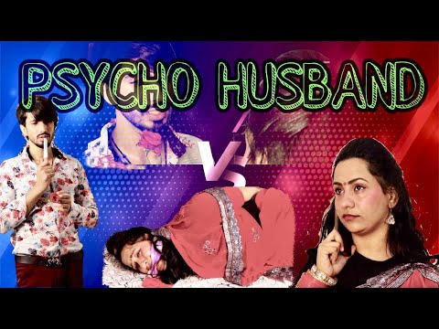 Psycho saiyaan|| Shakki Husband
