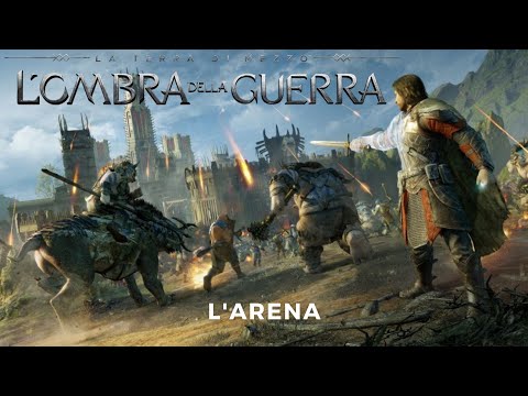 La Terra di Mezzo: L'Ombra della Guerra - 09 - L'arena