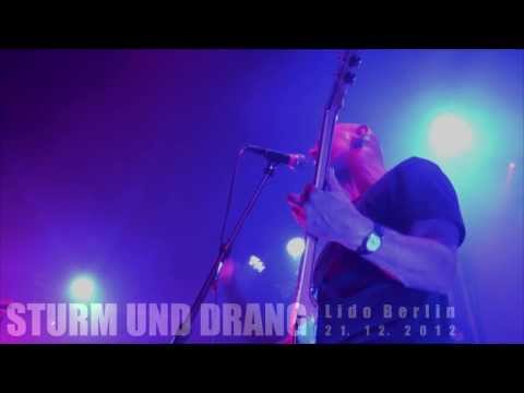 STURM UND DRANG - Die Weber - Live, Lido Berlin, 21 12 2012