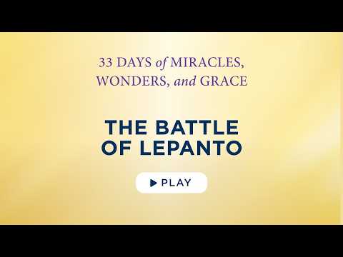 The Battle of Lepanto - Best Lent Ever - Matthew Kelly