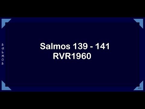 The Bible in a Year/Psalms 139 - 141 (Audio, Lyrics) Day 179