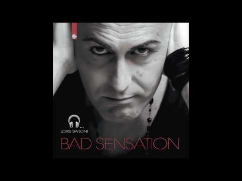 Loris Baroni "Bad Sensation"