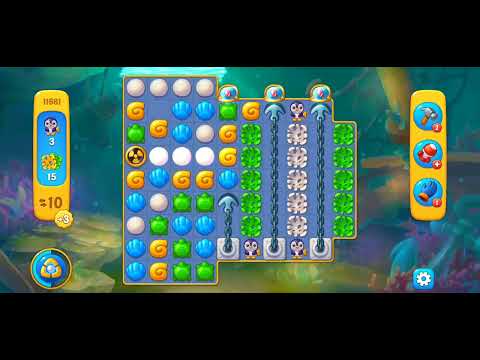 Fishdom/Gameplay/Levels(11681)