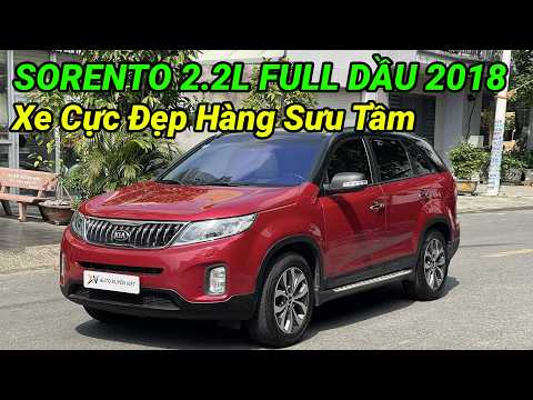 Kia Sorento 2.2L DATH 2018 Full Dầu