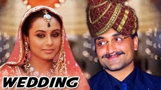 Rani Mukherjee & Aditya Chopras GRAND WEDDING 