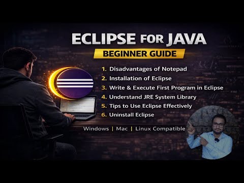 Eclipse For Java Beginners Installation First Program Complete Guide