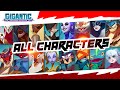 GIGANTIC! : All Characters in Gigantic Rampage Edition | 2024