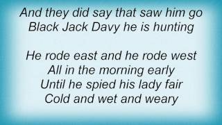 Steeleye Span - Black Jack Davy Lyrics