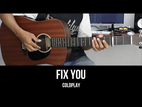 Fix You - Coldplay | EASY Guitar Tutorial with Chords / Lyrics