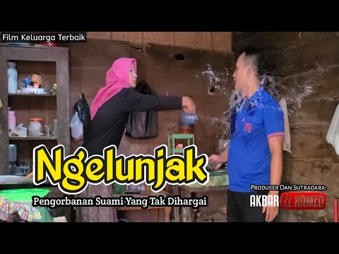ngelunjak-pengorbanan-suami-untuk-keluarga-full-movie