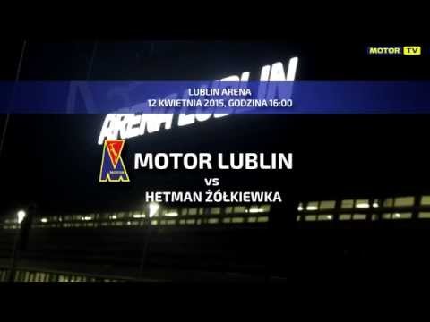 Zapowiedź meczu Motor Lublin - Hetman Żółkiewka 12.04.2015