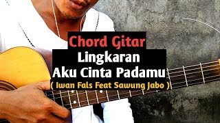Download lagu (Tutorial Gitar) Lingkaran Aku Cinta Padamu - Iwan Fals Feat Sawung Jabo mp3
