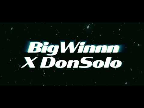BIGWINN X DONSOLO - WINSOLO SNIPPET (LINK IN DESCRIPTION FOR OFFICIAL VIDEO)