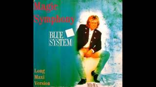 Blue System-Magic Symphony Long Maxi Version