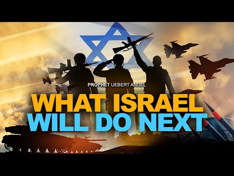 WHAT ISRAEL WILL DO NEXT | Prophet Uebert Angel