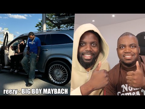 BLACKBROS REAGIEREN AUF: reezy - BIG BOY MAYBACH