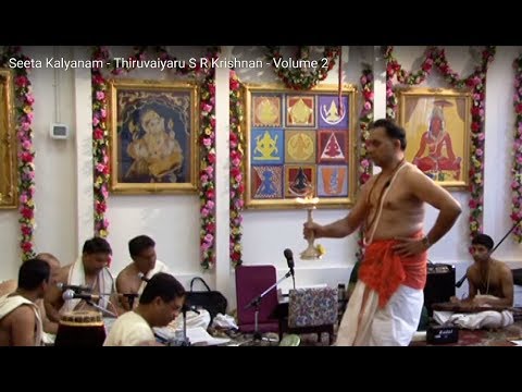 Seeta Kalyanam - Thiruvaiyaru S R Krishnan - Vol 2