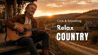 【Country Relax 390】Calm Playlist / for Relax / Work / Pop / Ballad / Study / Coffee 🤠🎶