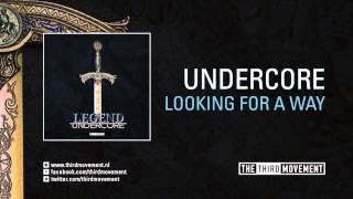 Undercore - Looking for a way
