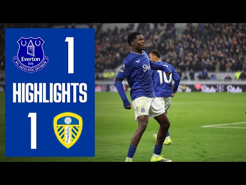 EXTENDED HIGHLIGHTS: Everton 1-1 Leeds United