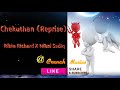 Ribin Richard X Nihal Sadiq Chekuthan Reprise Kaalame Poyidam Crunch Musics