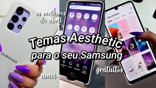 8 TEMAS incríveis aesthetic | *Samsung Themes*