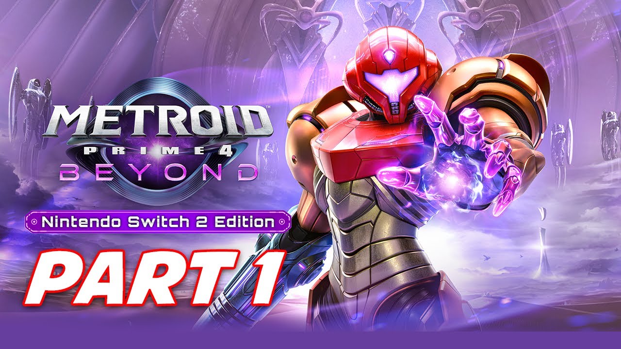 #NintendoPartner - Metroid Prime 4: Beyond - Nintendo Switch 2 Edition