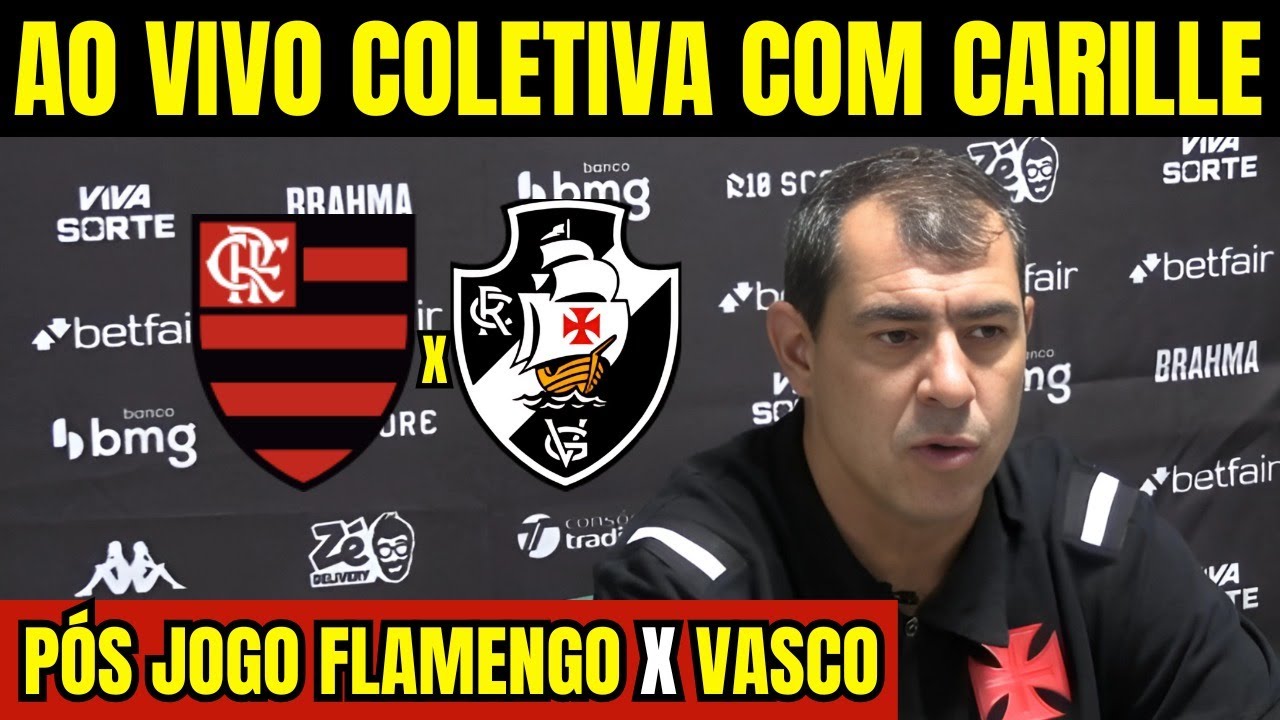 COLETIVA AO VIVO COM O TÉCNICO CARILLE DIRETO DO MARACANÃ / PÓS JOGO DO VASCO