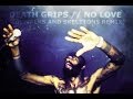 ± Death Grips - No Love [Sidewalks and Skeletons ...