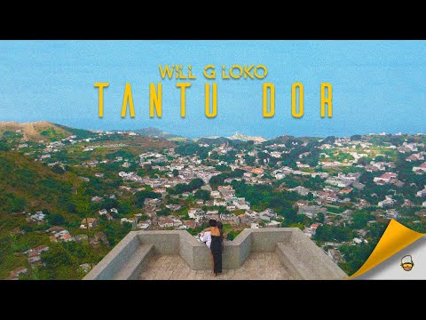 Will G Loko - Tantu Dor (Official Video) 2024