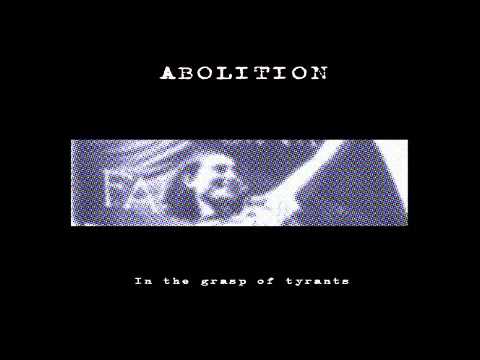 Abolition - On And On