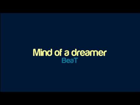 BeaT - Mind of a dreamer