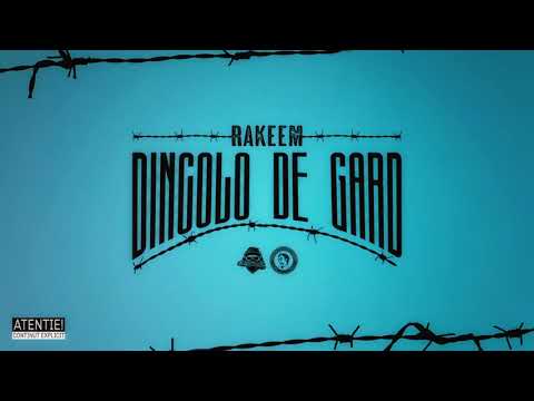 Rakeem - Dincolo de Gard ( Audio)