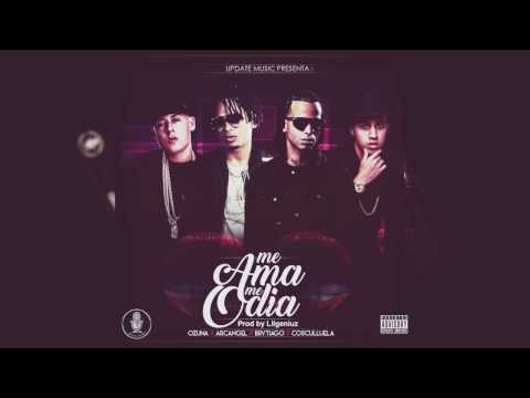 Me Ama Me Odia - Ozuna x Arcángel x Cosculluela x Brytiago