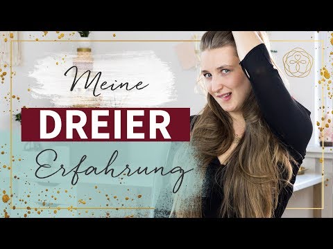 Flotter Dreier? - Meine Dreier Erfahrung & Tipps für einen Dreier