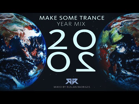 Ruslan Radriges - Make Some Trance 334 (Year Mix 2020)